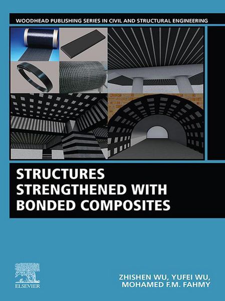 Produktbild: Structures Strengthened with Bonded Composites