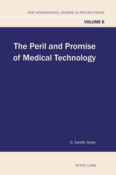 Produktbild: The Peril and Promise of Medical Technology