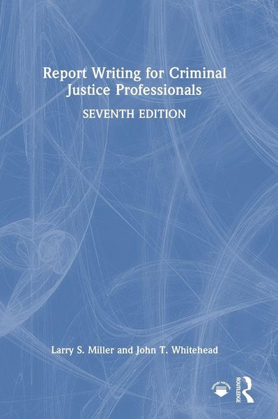Produktbild: Report Writing for Criminal Justice Professionals
