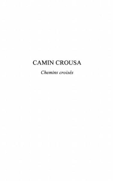Produktbild: Camin crousa - chemins croises - nouvelles bilingues provenc