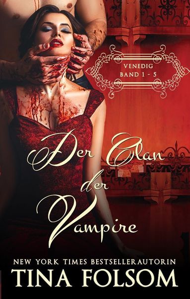 Produktbild: Der Clan der Vampire (Venedig 1 - 5)