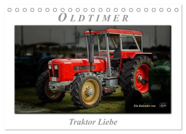 Produktbild: Oldtimer - Traktor Liebe (Tischkalender 2026 DIN A5 quer), CALVENDO Monatskalender