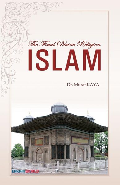Produktbild: The Final Divine Religion - ISLAM