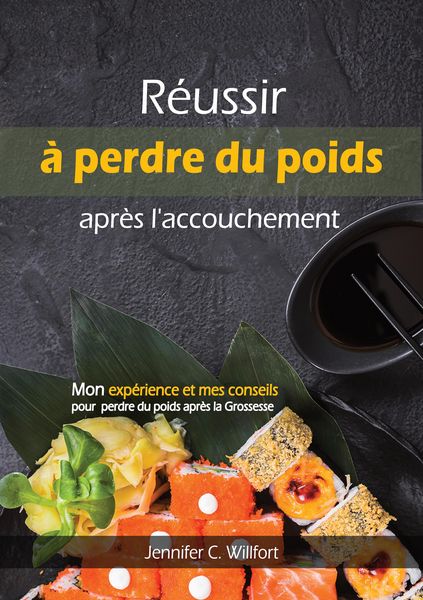 Produktbild: R&eacute;ussir &agrave; perdre du poids apr&egrave;s l'accouchement