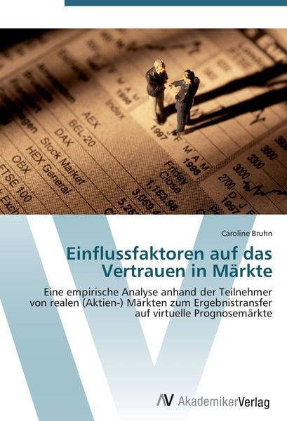 Produktbild: Einflussfaktoren auf das Vertrauen in M&auml;rkte