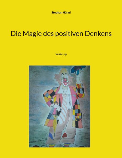 Produktbild: Die Magie des positiven Denkens