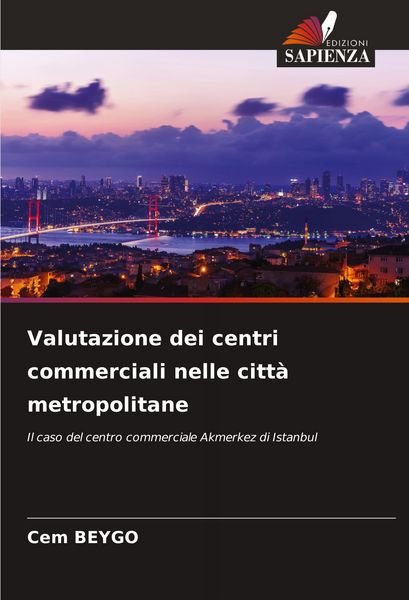 Produktbild: Valutazione dei centri commerciali nelle citt&agrave; metropolitane