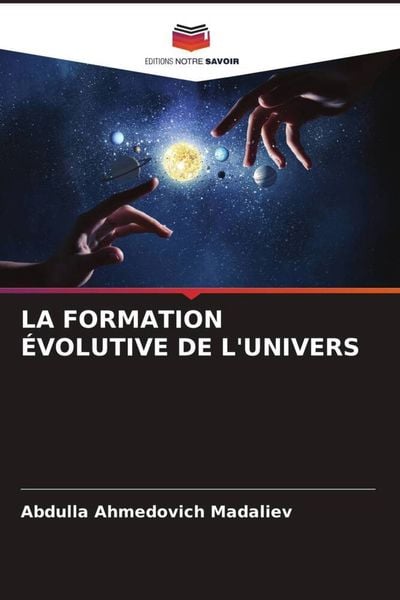 Produktbild: La Formation &Eacute;volutive De L'univers