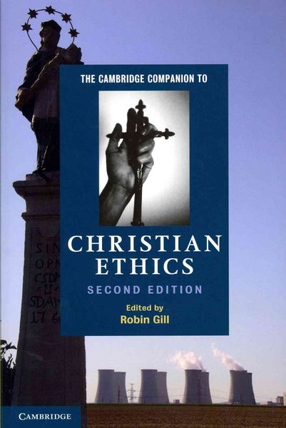 Produktbild: The Cambridge Companion to Christian Ethics
