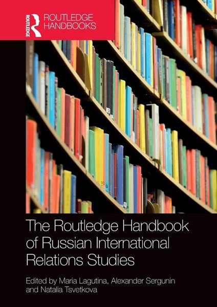 Produktbild: The Routledge Handbook of Russian International Relations Studies