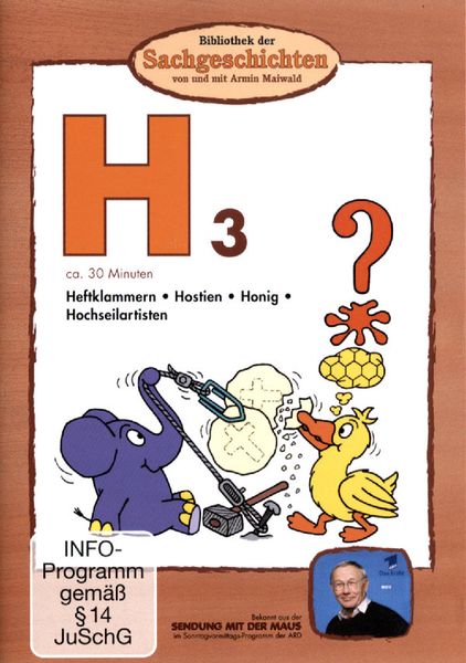 Produktbild: H3 - Heftklammern/Hostien/Honig/Hochseilartisten (Bibliothek der Sachgeschichten)