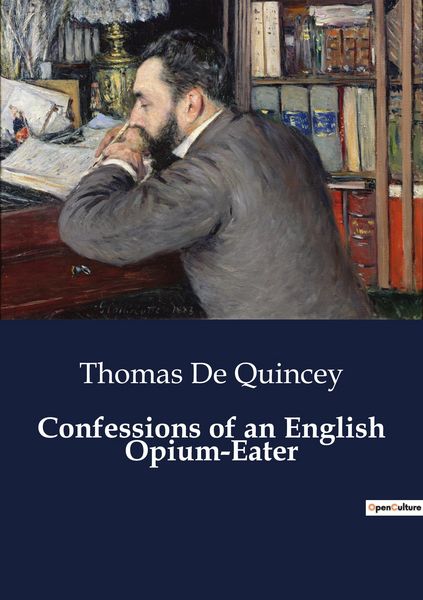 Produktbild: Confessions of an English Opium-Eater
