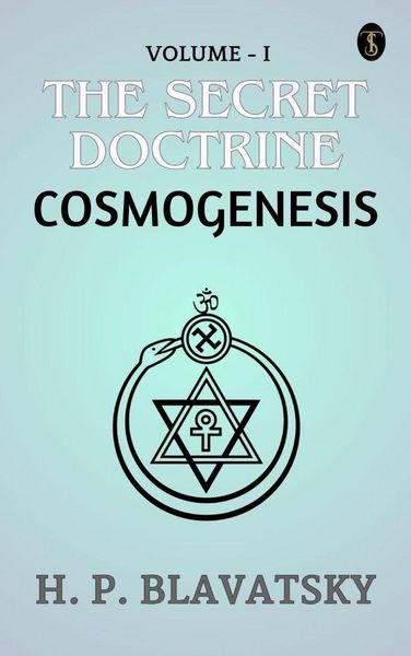 Produktbild: The Secret Doctrine, Volume I. Cosmogenesis