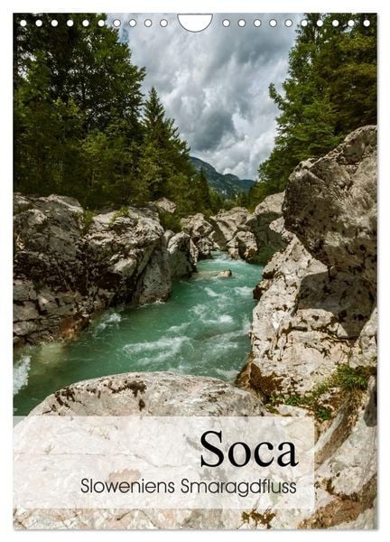 Produktbild: Soca - Sloweniens Smaragdfluss (Wandkalender 2026 DIN A4 hoch), CALVENDO Monatskalender