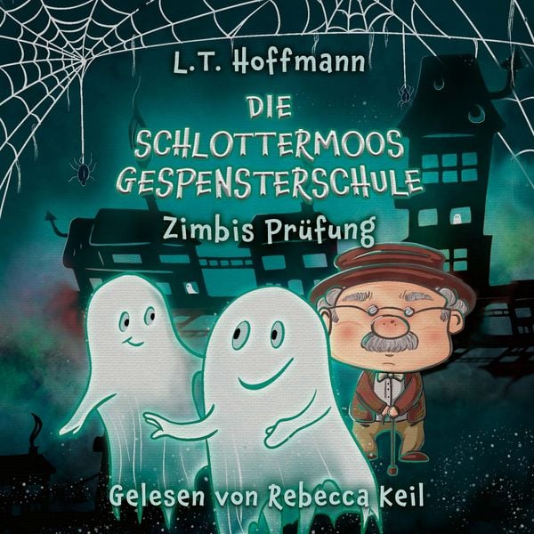 Produktbild: Die Schlottermoos-Gespensterschule - Zimbis Pr&uuml;fung