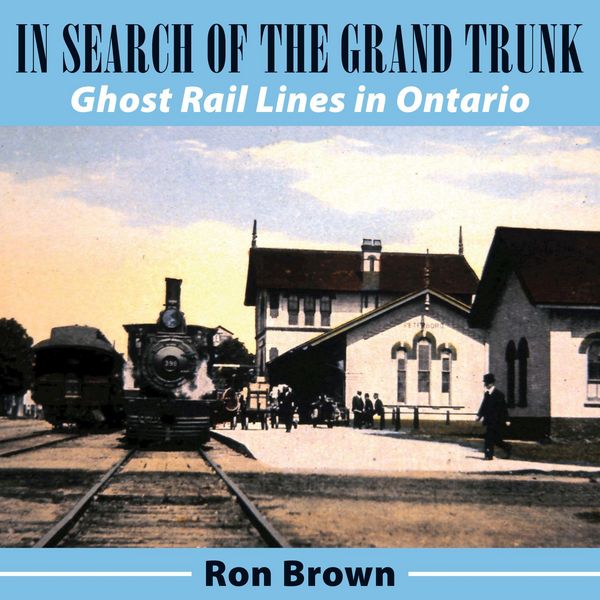 Produktbild: In Search of the Grand Trunk