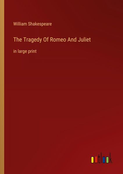 Produktbild: The Tragedy Of Romeo And Juliet