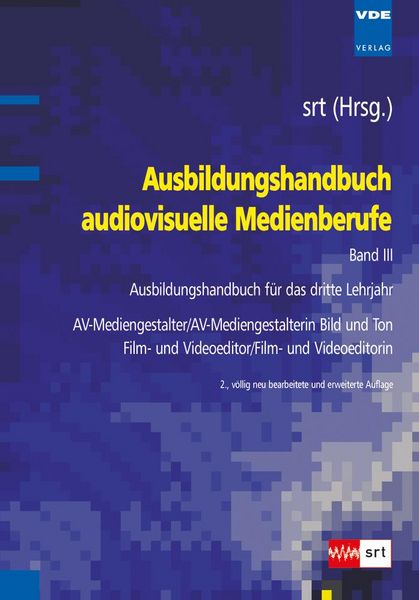 Produktbild: Ausbildungshandbuch audiovisuelle Medienberufe Bd.III