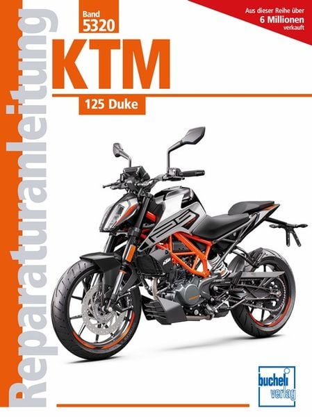 KTM 125 Duke ab Modelljahr 2011 und RC 125 ab Modelljahr 2014, Taschenbuch von , Bucheli, 978-3-7168-2312-5