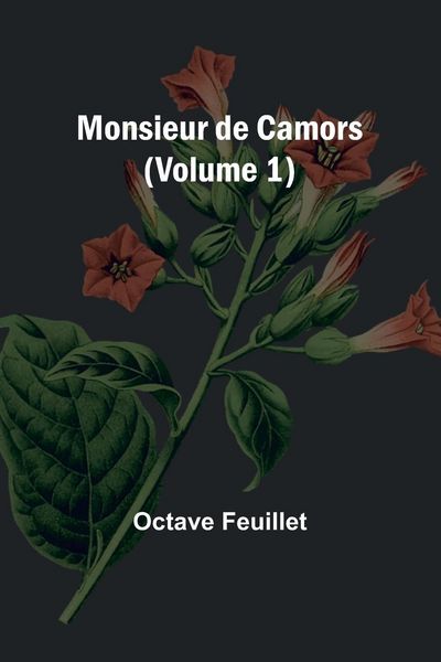 Produktbild: Monsieur de Camors (Volume 1)