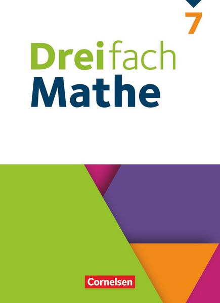 Dreifach Mathe 7. Schuljahr - Schulbuch, Gebundene Ausgabe von , Cornelsen Verlag, 978-3-06-043610-1