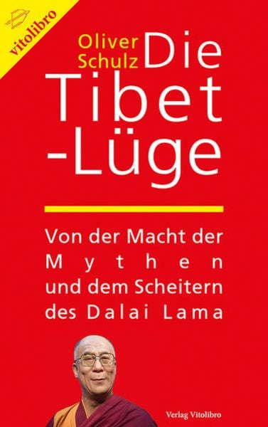 Die Tibet-Lüge