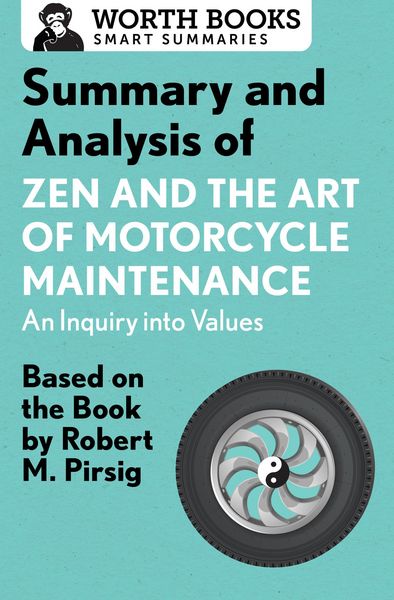 Produktbild: Summary and Analysis of Zen and the Art of Motorcycle Maintenance: An Inquiry into Values