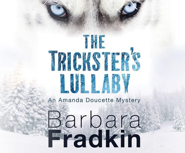 Produktbild: Fradkin, B: TRICKSTERS LULLABY M