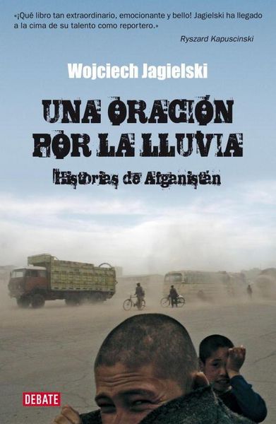 Produktbild: Una oraci&oacute;n por la lluvia : historias de Afganist&aacute;n
