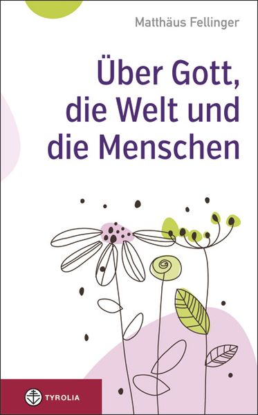 Produktbild: &Uuml;ber Gott, die Welt und die Menschen