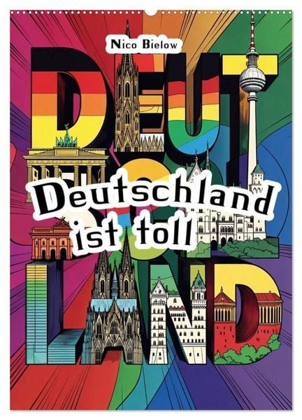 Produktbild: Deutschland ist toll (Wandkalender 2027 DIN A2 hoch), CALVENDO Monatskalender