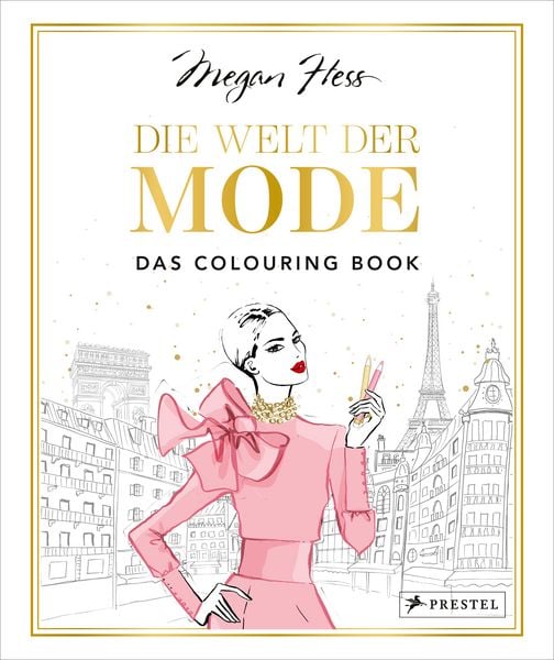 Produktbild: Die Welt der Mode &ndash; Das Colouring Book