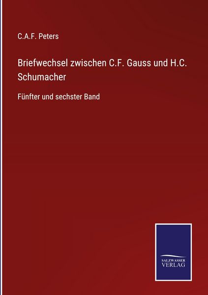 Produktbild: Briefwechsel zwischen C.F. Gauss und H.C. Schumacher