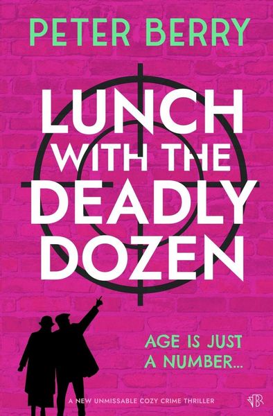 Produktbild: Lunch With The Deadly Dozen
