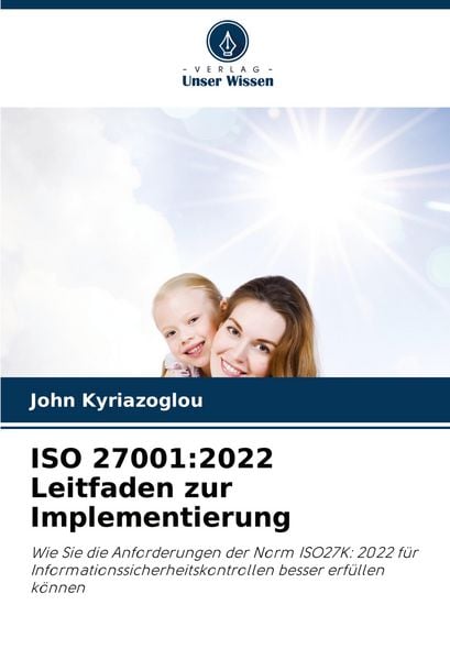 Produktbild: ISO 27001:2022 Leitfaden zur Implementierung