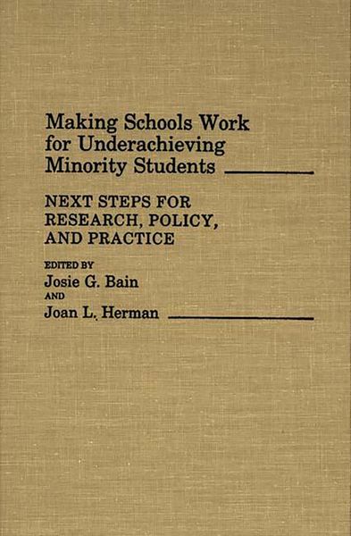 Produktbild: Making Schools Work for Underachieving Minority Students