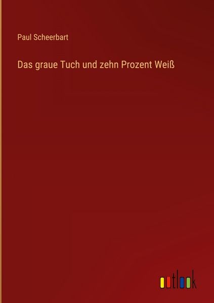 Produktbild: Das graue Tuch und zehn Prozent Wei&szlig;