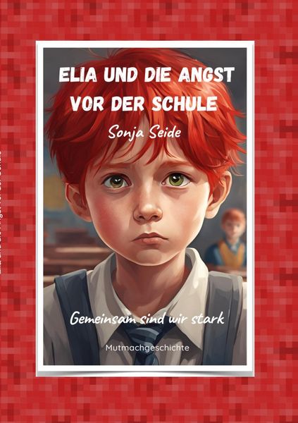 Produktbild: Elia und die Angst vor der Schule