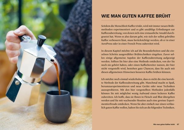 Produktbild: Der perfekte Kaffee f&uuml;r zu Hause &ndash; Das Praxis-Handbuch f&uuml;r Kaffeeliebhaber, Baristas und Espresso-Fans