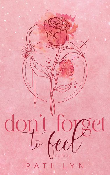 Produktbild: Don't Forget To Feel