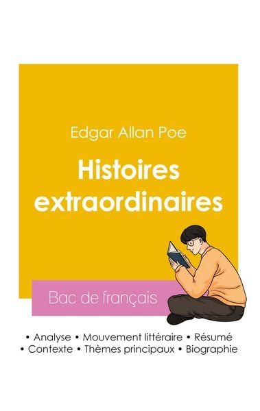 Produktbild: R&eacute;ussir son Bac de fran&ccedil;ais 2026 : Analyse du recueil Histoires extraordinaires de Edgar Allan Poe