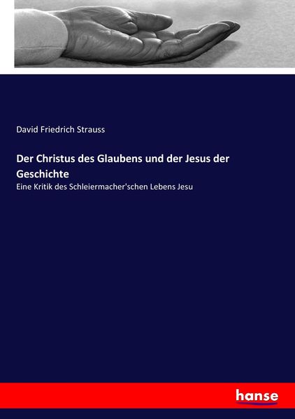 Produktbild: Der Christus des Glaubens und der Jesus der Geschichte