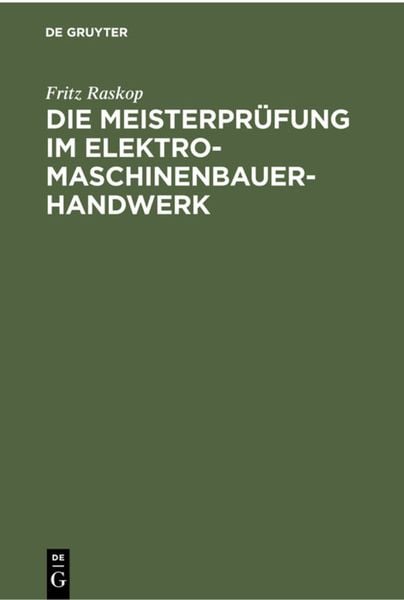 Produktbild: Die Meisterpr&uuml;fung im Elektro-Maschinenbauer-Handwerk