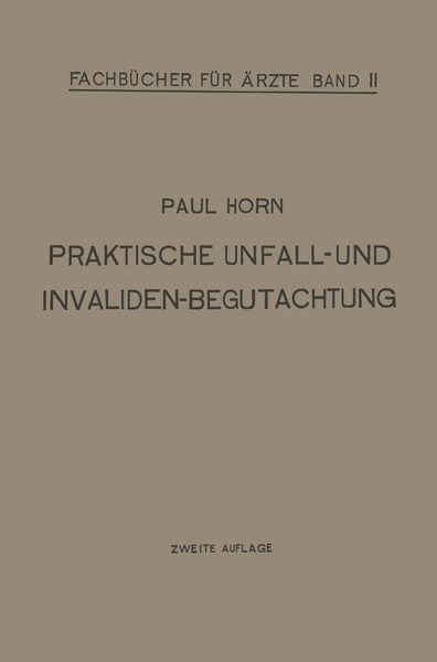 Produktbild: Praktische Unfall- und Invalidenbegutachtung