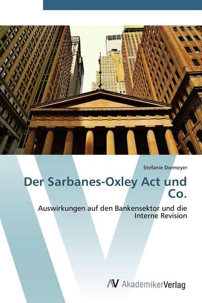 Produktbild: Der Sarbanes-Oxley Act und Co.
