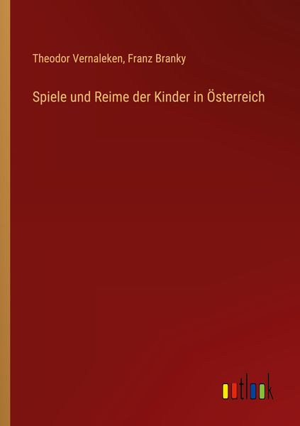 Produktbild: Spiele und Reime der Kinder in &Ouml;sterreich