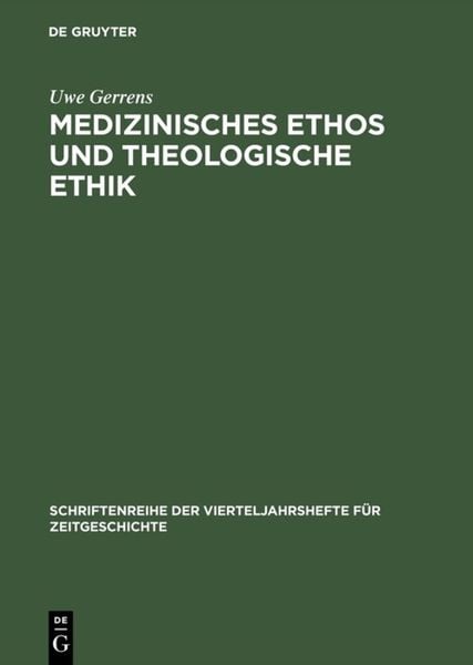 Produktbild: Medizinisches Ethos und theologische Ethik
