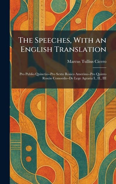 Produktbild: The Speeches, With an English Translation