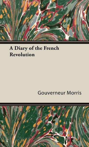 Produktbild: A Diary of the French Revolution