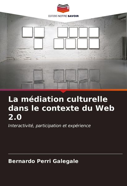 Produktbild: La m&eacute;diation culturelle dans le contexte du Web 2.0